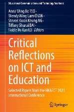 Critical Reflections on ICT and Education: Selected Papers from the HKAECT 2023 International Conference