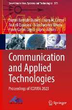 Communication and Applied Technologies: Proceedings of ICOMTA 2023