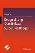 Design of Long Span Railway Suspension Bridges