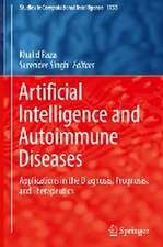 Artificial Intelligence and Autoimmune Diseases: Applications in the Diagnosis, Prognosis, and Therapeutics