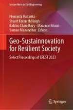 Geo-Sustainnovation for Resilient Society: Select Proceedings of CREST 2023