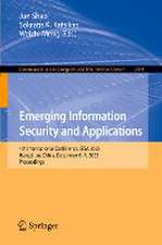 Emerging Information Security and Applications