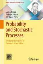 Probability and Stochastic Processes: A Volume in Honour of Rajeeva L. Karandikar