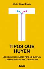 Tipos Que Huyen