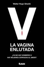 La Vagina Enlutada