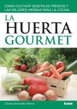 La Huerta Gourmet