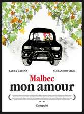 Malbec Mon Amour