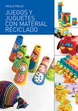 Juegos y Juguetes Con Material Reciclado