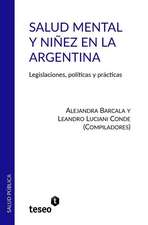 Salud Mental y Ninez En La Argentina