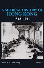 A Medical History of Hong Kong