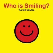 Who Is Smiling?