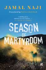 Naji, J: Season of Martyrdom