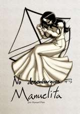 No desembarques Manuelita