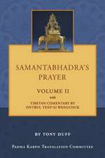 Samantabhadra's Prayer Volume II