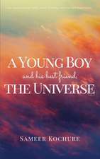 A Young Boy And His Best Friend, The Universe. Vol. I.