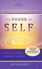 The Power of Self