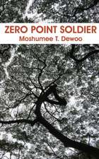 Dewoo, M: Zero Point Soldier