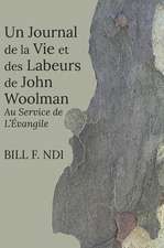 Un Journal de la Vie et des Labeurs de John Woolman