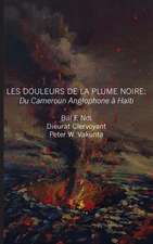 Les Douleurs de La Plume Noire. Du Cameroon Anglophone a Haiti: Issues in Natural Resource Management