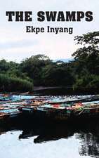 Inyang, E: Swamps