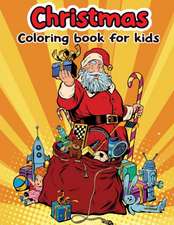 Christmas Coloring Book for Kids