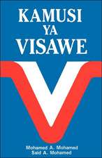 Kamusi YA Visawe/Swahili Dictionary of Synonyms: Song of Prisoner & Song of Malaya