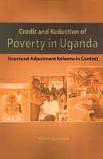 Credit and Reduction of Poverty in Ugand