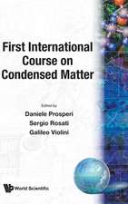 CONDENSED MATTER, FIRST INT'L... (V8)