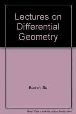 Lectures on Differential Geometry