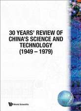 30 Years' Review of China's Science and Technology (1949-1979)