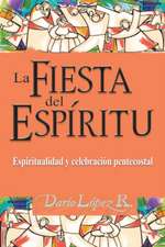 LA FIESTA DEL ESPÍRITU