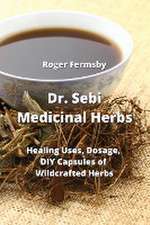 Dr. Sebi Medicinal Herbs