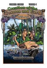 Creation of the Cosmos and Earth / As Bilong Ol San, Mun, Sta Na Graun (Tumbuna Stories of Papua New Guinea, Volume 4): Ol Stori Bilong Tewel (Tumbuna Stories of Papua New Guinea, Volume 3)