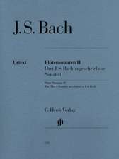 Bach, Johann Sebastian - Flötensonaten, Band II (Drei J. S. Bach zugeschriebene Sonaten)