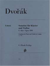 Dvorák, Antonín - Violinsonatine G-dur op. 100