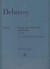 Debussy, Claude - Violoncellosonate d-moll