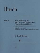 Bruch, Max - Acht Stücke op. 83 für Klarinette (Violine), Viola (Violoncello) und Klavier