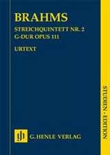 Johannes Brahms - Streichquintett Nr. 2 G-dur op. 111