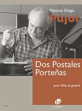 PUJOL, M: DOS POSTALES PORTENAS FLUTE & GUITAR