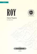 ROY, T: SALVE REGINA