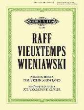 3 Romantic Pieces for Violin and Piano by Raff, Vieuxtemps and Wieniawski