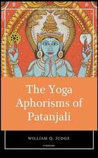 The Yoga Aphorisms of Patanjali