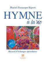 Hymne à la vie