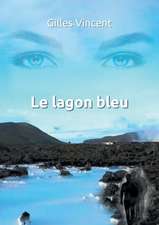 Le lagon bleu