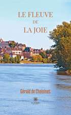 Le fleuve de la joie