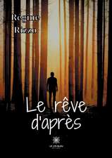 Le rêve d'après