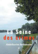 La Seine des crimes