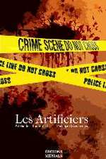 Les Artificiers: Adélaïde: Tome VIII