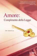 Amore: Compimento della Legge(Italian)