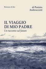 Il viaggio di mio padre: Un racconto sul futuro